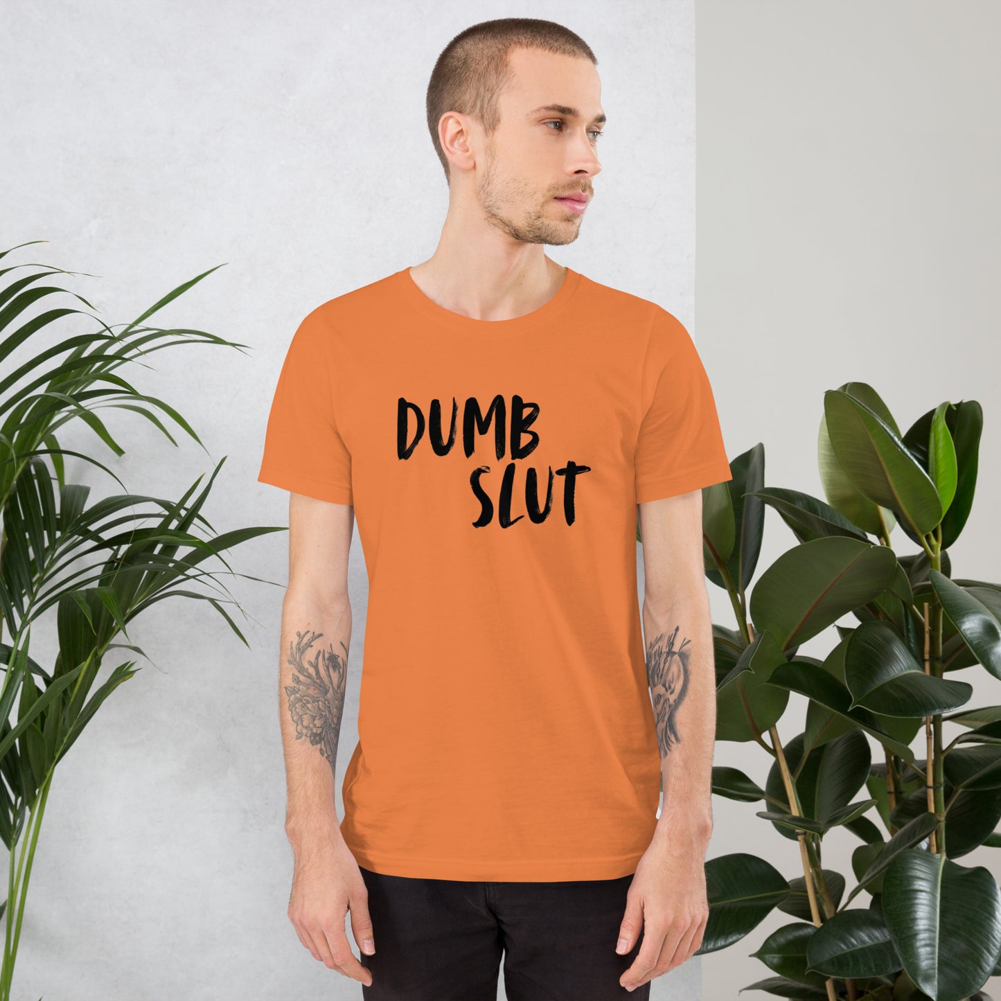 DUMB SLUT Tee