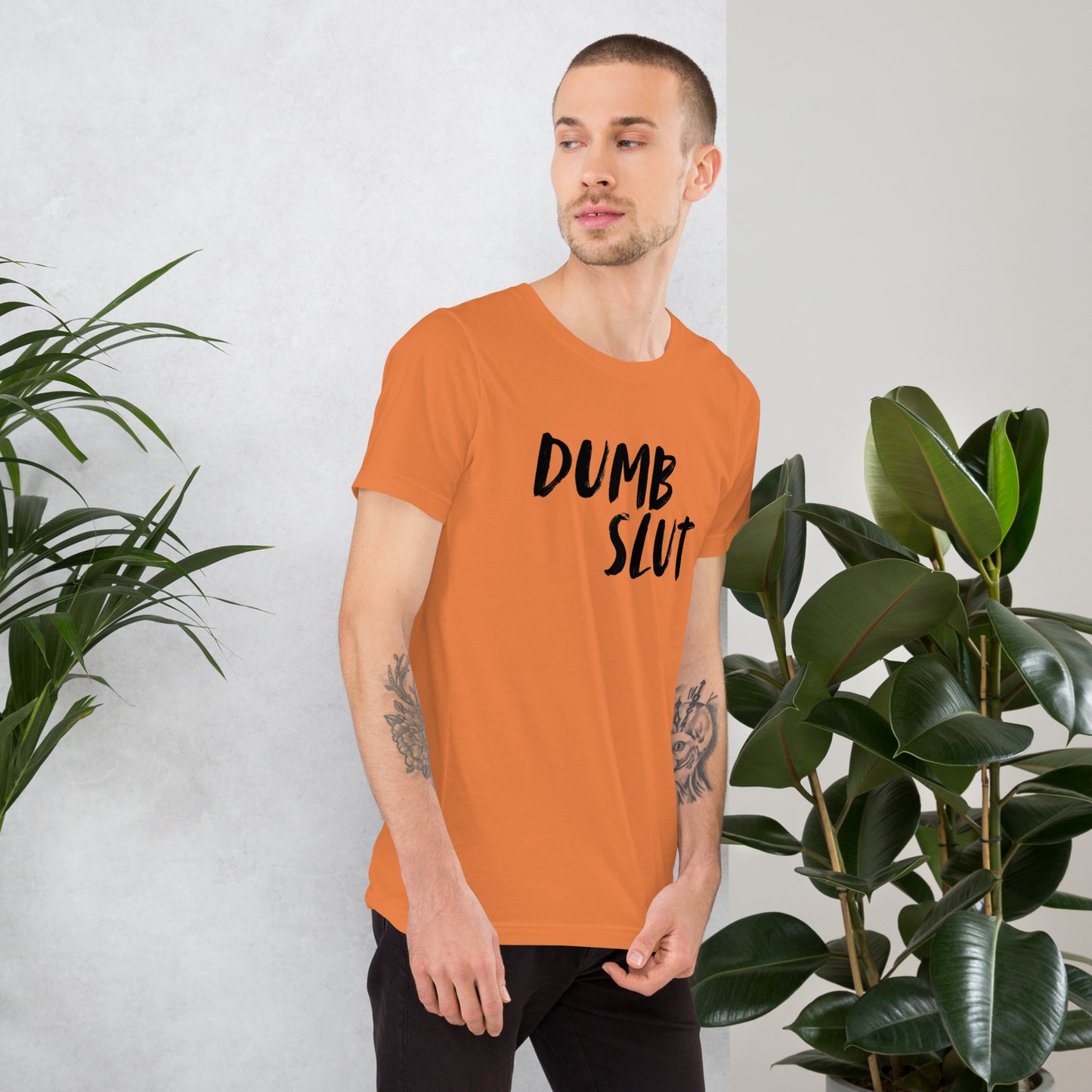 DUMB SLUT Tee